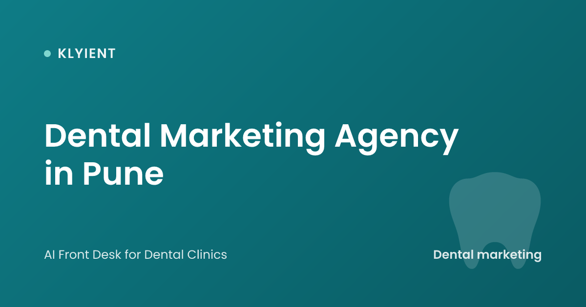 Dental Marketing Agency in Pune